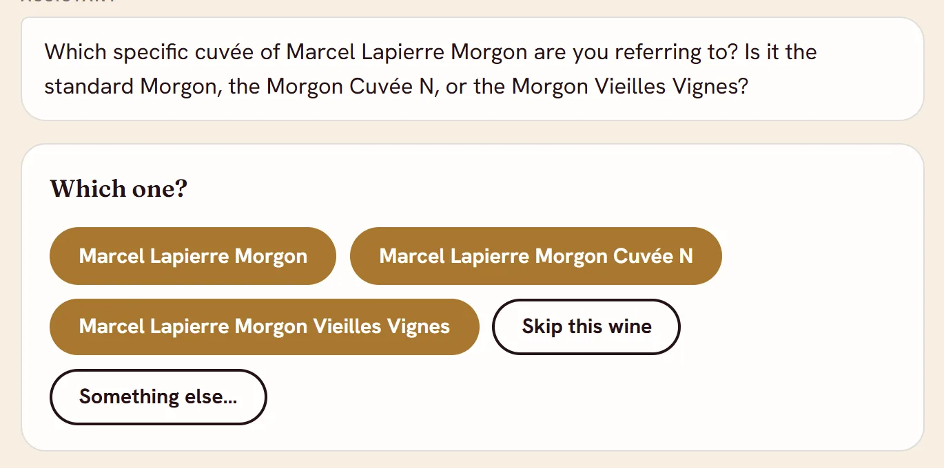 The assistant asking which Marcel Lapierre Morgon cuvée was meant, with a button for each